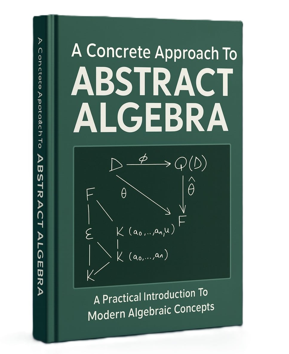 A Concrete Approach To Abstract Algebra Pdf For Free