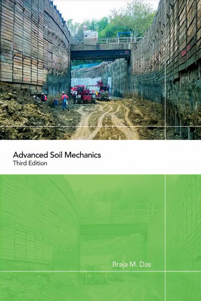 Advanced Soil Mechanics 3rd Edition Pdf For Free