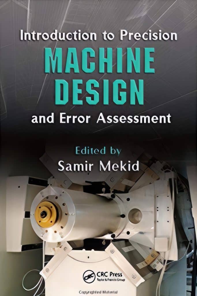 Introduction To Precision Machine Design And Error Assessment Pdf For Free