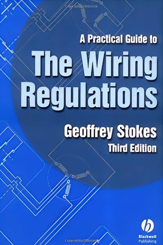 A Practical Guide To The Wiring Regulations 3rd Edition Pdf For Free
