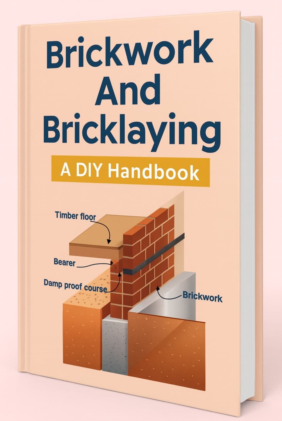 Brickwork And Bricklaying A Diy Handbook Pdf For Free