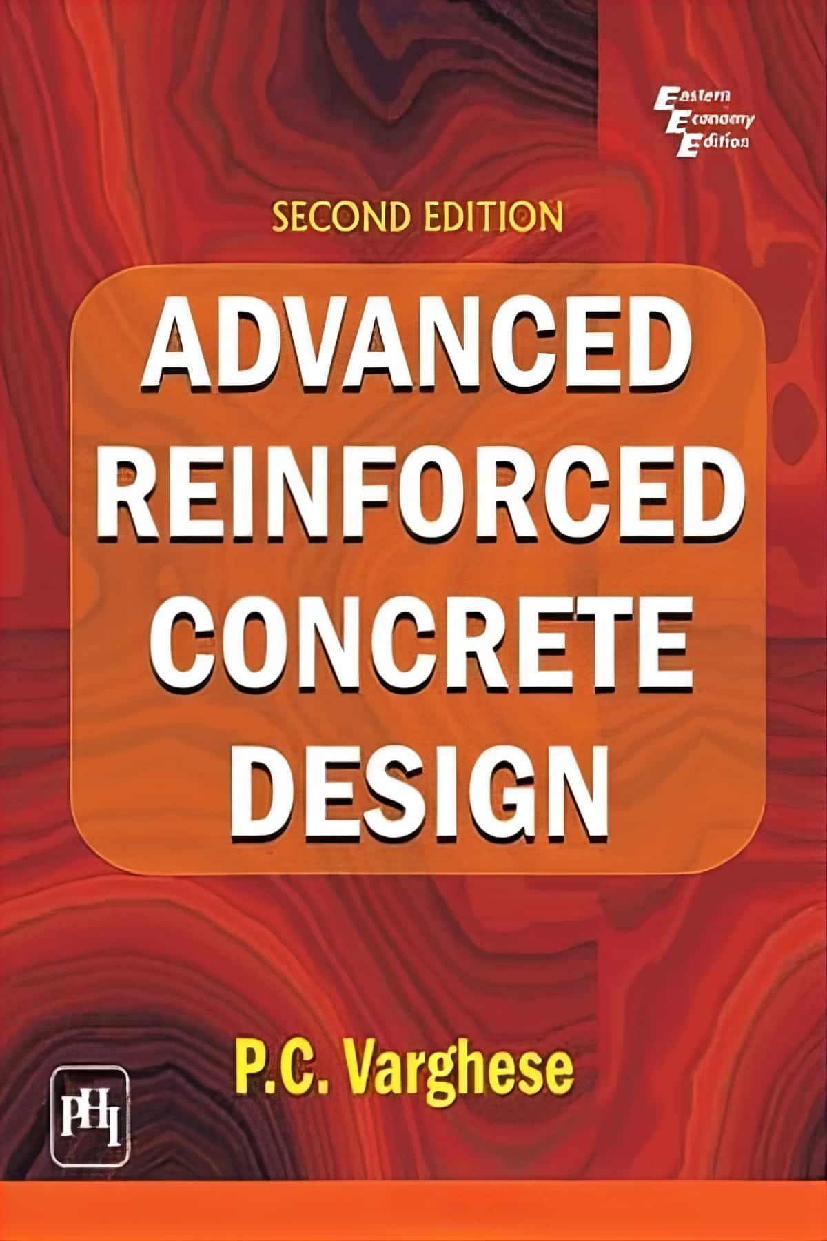 Advanced Reinforced Concrete Design 2nd Edition
