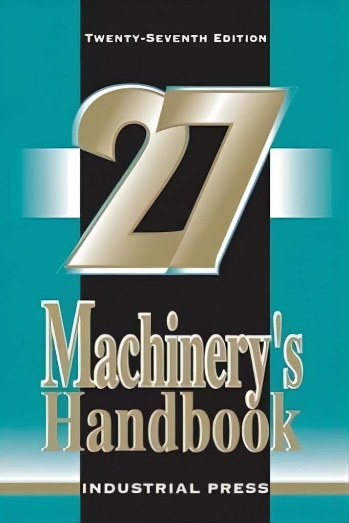27th Edition Machinery’s Handbook Pdf For Free
